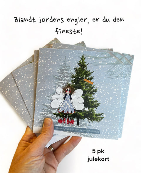 5 PK Blandt jordens engler er du den fineste