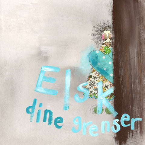 Elsk dine grenser
