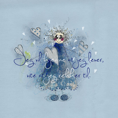 I want to feel that I am alive.