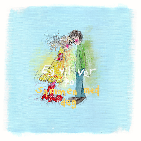 I want to be with you.