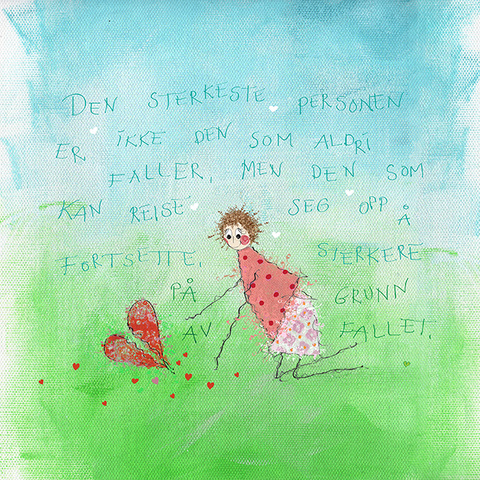 The strongest person is not the one who never falls.